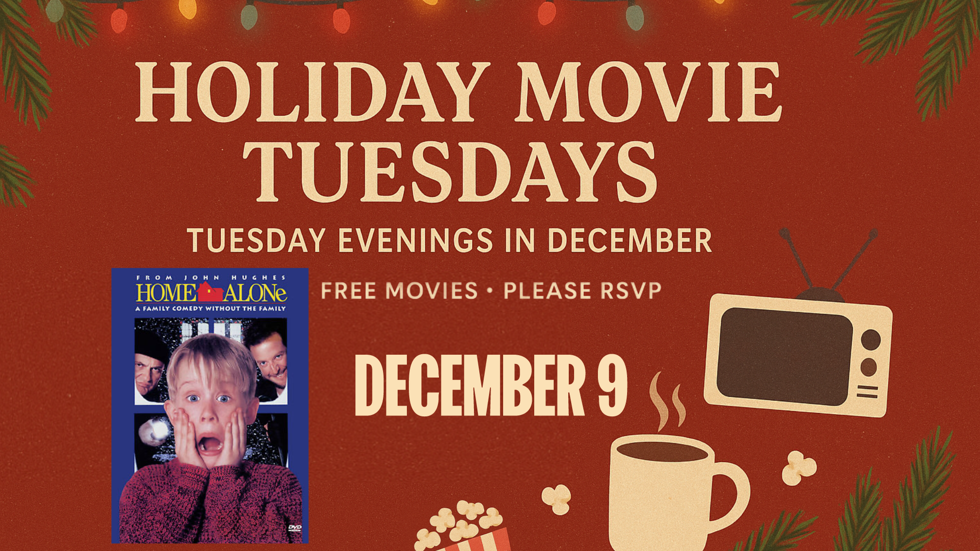 Holiday Movie Tuesdays in concert